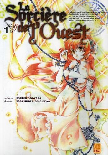 Couverture du livre « La sorcière de l'Ouest Tome 1 » de Haruhiko Momokawa et Noriko Ogiwara aux éditions Carabas