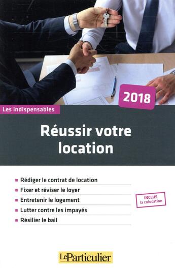 Couverture du livre « Réussir votre location (édition 2018) » de  aux éditions Le Particulier