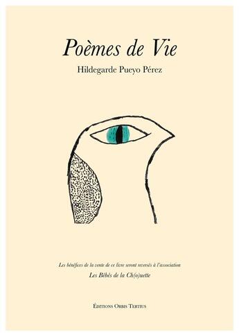 Couverture du livre « Poèmes de Vie » de Hildegarde Pueyo aux éditions Orbis Tertius