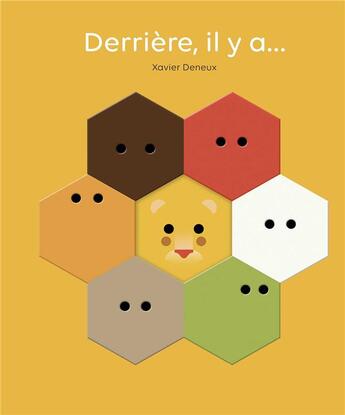 Couverture du livre « Derrière, il y a... » de Xavier Deneux aux éditions Milan