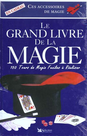 Couverture du livre « Le grand livre de la magie » de  aux éditions Selection Du Reader's Digest