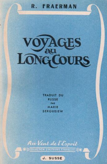 Couverture du livre « Voyages au long cours » de R. Fraerman aux éditions Nel