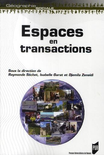 Couverture du livre « Espaces en transactions » de  aux éditions Pu De Rennes