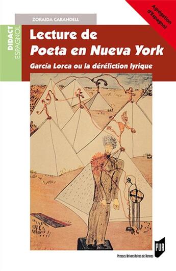 Couverture du livre « Lecture de Poeta en Nueva York » de Zoraida Carandell aux éditions Pu De Rennes