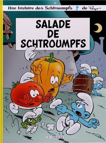 Couverture du livre « Les Schtroumpfs t.24 ; salade de Schtroumpfs » de Peyo aux éditions Lombard