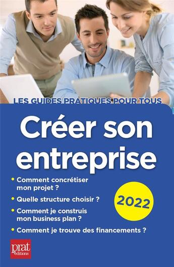 Couverture du livre « Créer son entreprise (édition 2022) » de Carine Sfez aux éditions Prat Editions