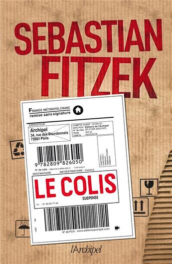 Couverture du livre « Le colis » de Sebastian Fitzek aux éditions Archipel