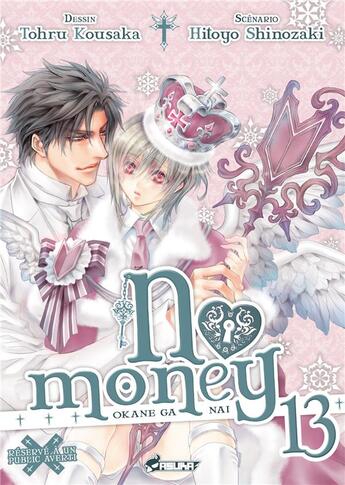 Couverture du livre « No money ; Okane ga nai t.13 » de Hitoyo Shinozaki et Tohru Kousaka aux éditions Crunchyroll