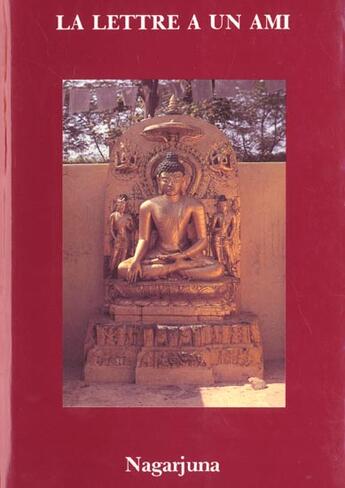 Couverture du livre « Lettre a un ami » de Nagarjuna aux éditions Dharma