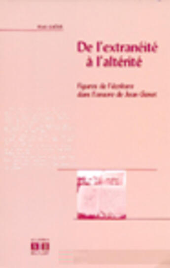 Couverture du livre « De L'Extraneite A L'Alterite » de Khelil aux éditions Academia