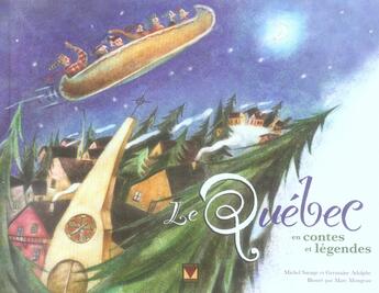 Couverture du livre « Contes et légendes du Québec » de Savage et Adolphe aux éditions Modus Vivendi
