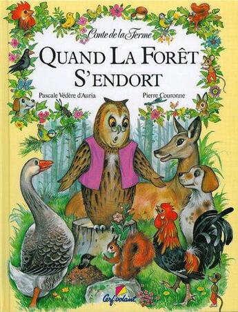 Couverture du livre « Quand la foret s'endort - vol01 » de Vedere D'Auria aux éditions Cerf Volant