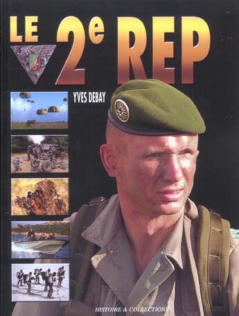 Couverture du livre « Le 2e rep » de Yves Debay aux éditions Histoire Et Collections