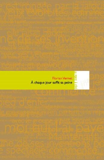 Couverture du livre « A chaque jour suffit sa peine - nouvelle » de Florian Vernet aux éditions Editions In8