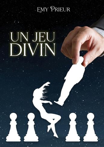 Couverture du livre « Un jeu divin » de Emy Prieur aux éditions Atramenta