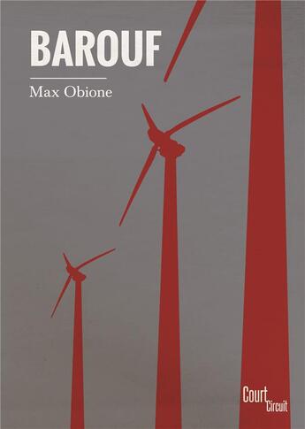 Couverture du livre « Barouf » de Max Obione aux éditions Court-circuit