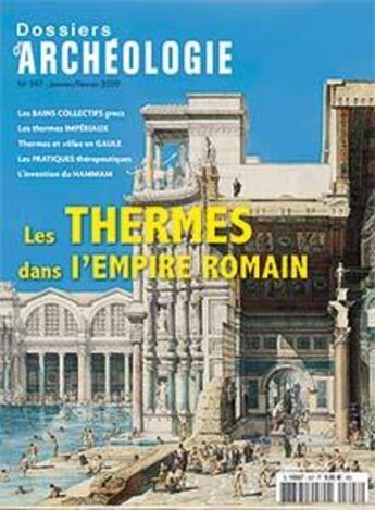 Couverture du livre « Dossier d'archeologie n 397 les thermes romains - janvier 2020 » de  aux éditions Faton Revue