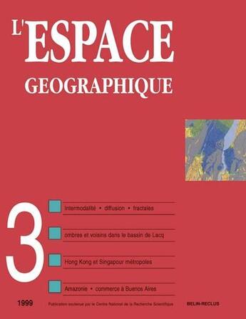 Couverture du livre « L'espace geographique - n 3 - 1999 » de Roger Brunet aux éditions Belin