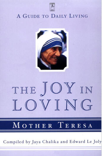 Couverture du livre « The Joy in Loving » de Teresa Mother aux éditions Penguin Group Us