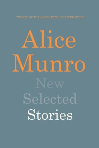 Couverture du livre « New Selected Stories » de Alice Munro aux éditions Random House Digital