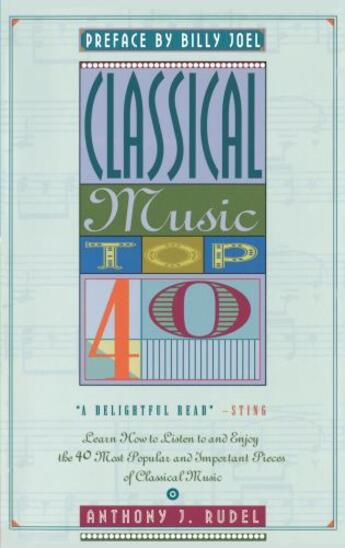 Couverture du livre « Classical Music Top 40 » de Rudel Anthony aux éditions Touchstone