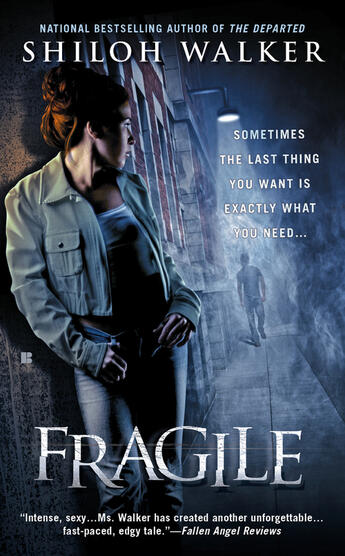 Couverture du livre « Fragile » de Shiloh Walker aux éditions Penguin Group Us