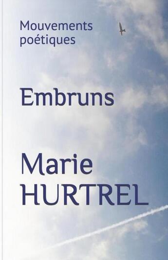 Couverture du livre « Embruns » de Hurtrel Marie aux éditions Hurtrel