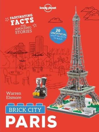 Couverture du livre « Brick city ; Paris (édition 2018) » de Warren Elsmore aux éditions Lonely Planet France