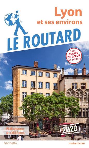 Couverture du livre « Guide du Routard ; Lyon et ses environs (édition 2020) » de Collectif Hachette aux éditions Hachette Tourisme