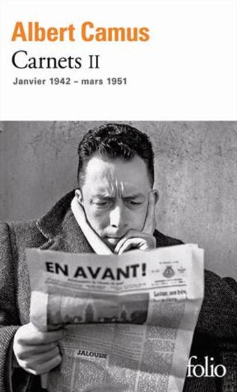 Couverture du livre « Carnets Tome 2 ; janvier 1942 - mars 1951 » de Albert Camus et Raymond Gay-Crosier aux éditions Folio