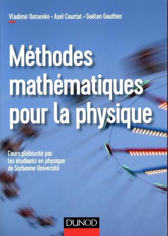 Couverture du livre « Methodes mathematiques pour la physique » de Dotsenko/Courtat aux éditions Dunod