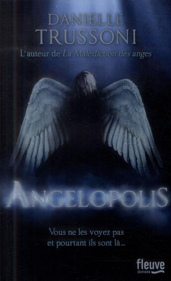 Couverture du livre « Angelopolis » de Danielle Trussoni aux éditions Fleuve Editions