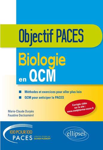 Couverture du livre « Biologie en QCM » de Marie-Claude Durpes et Faustine Desclomenil aux éditions Ellipses