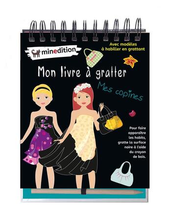 Couverture du livre « Mon livre à gratter - mes copines » de Eva Schindler aux éditions Mineditions