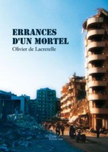 Couverture du livre « Errances d un mortel » de Lacretelle aux éditions Baudelaire