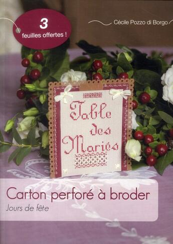 Couverture du livre « Carton perforé à broder ; jours de fête » de Cecile Pozzo Di Borgo aux éditions Tutti Frutti