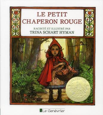 Couverture du livre « Le Petit Chaperon Rouge » de Trina Schart Hyman aux éditions Editions Du Genevrier