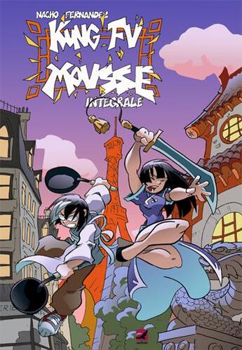 Couverture du livre « Kung-Fu Mousse ; Intégrale t.1 et t.2 » de Nacho Fernandez aux éditions Aaltair