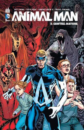 Couverture du livre « Animal Man Tome 2 ; contre-nature » de Jeff Lemire et Steve Pugh aux éditions Urban Comics