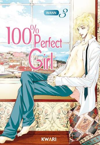 Couverture du livre « 100% perfect girl Tome 3 » de Wann aux éditions Kwari