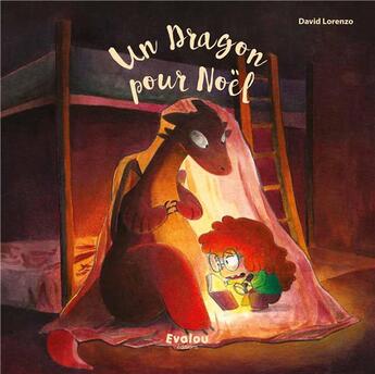 Couverture du livre « Un dragon pour Noël » de David Lorenzo aux éditions Evalou