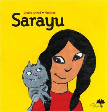 Couverture du livre « Sarayu ou l'aventure extraordinaire de la petite fille du marché » de Deepika Arwind et Alan Mets aux éditions Le Cosmographe