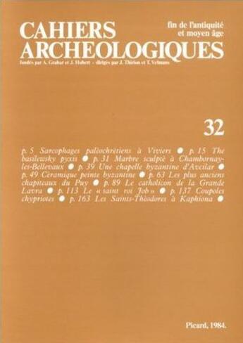 Couverture du livre « CAHIERS ARCHEOLOGIQUES N.32 » de Cahiers Archeologiques aux éditions Picard