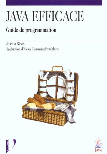 Couverture du livre « Java efficace - guide de programmation » de Joshua Bloch aux éditions Vuibert