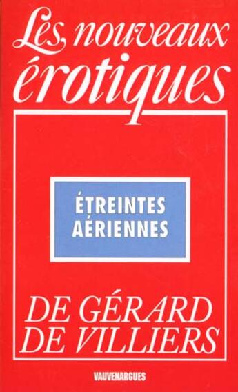 Couverture du livre « Nouveaux Erotiques ; Etreintes Aeriennes » de V Pelle aux éditions Vauvenargues