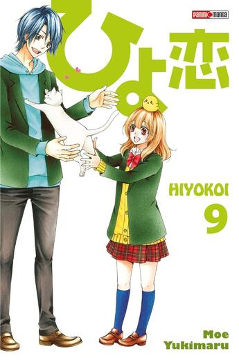 Couverture du livre « Hiyokoi Tome 9 » de Moe Yukimaru aux éditions Panini