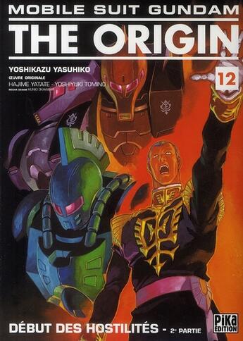 Couverture du livre « Mobile suit Gundam - the origin Tome 12 : début des hostilités t.2 » de Yoshikazu Yasuhiko aux éditions Pika