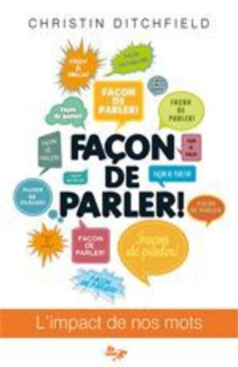 Couverture du livre « Façon de parler » de Christin Ditchfield aux éditions La Maison De La Bible