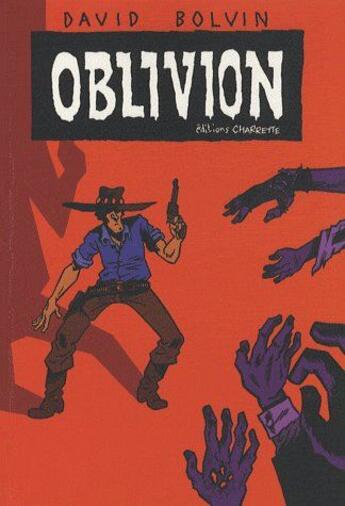 Couverture du livre « Oblivion » de David Bolvin aux éditions Charrette