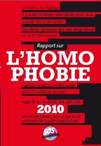 Couverture du livre « Rapport sur l'homophobie (édition 2010) » de  aux éditions Sos Homophobie